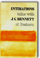 Intimations: Talks at Beshara by John G. Bennett