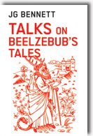 Talks on Beelzebub's Tales by John G. Bennett